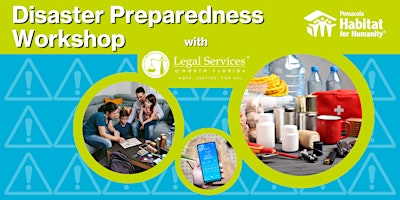 Image principale de Disaster Preparedness Workshop - Legal Services of North Florida Clinic