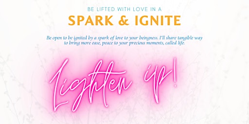 Hauptbild für Spark & Ignite Your Soul Awareness