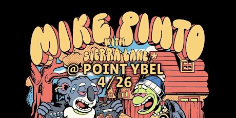 Mike Pinto w/ Sierra Lane @ Point Ybel!