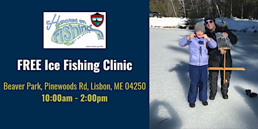 March 2nd - Lisbon Outdoors and MDIFW FREE Ice Fishing Clinic primary image