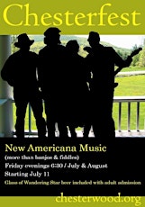 Chesterfest, new Americana music festival (more than banjos & fiddles)  primary image