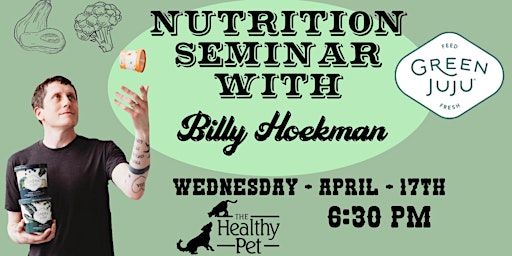 Imagem principal do evento Nutrition Seminar with Billy Hoekman - Green Juju