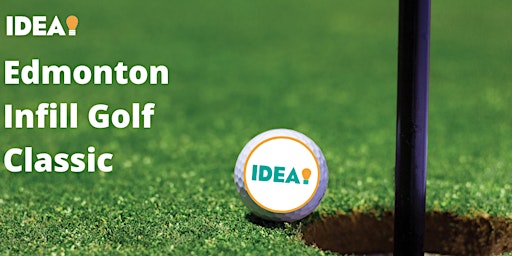 IDEA's Edmonton Infill Golf Classic primary image