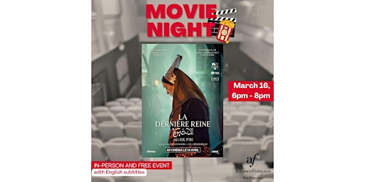 Hauptbild für MOVIE NIGHT - THE LAST QUEEN (LA DERNIÈRE REINE)