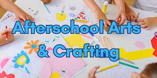 Imagem principal do evento Afterschool Arts & Crafting