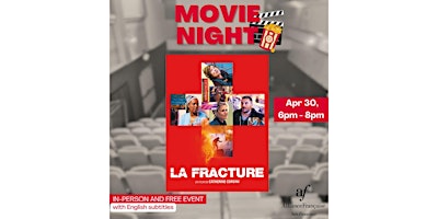 Imagem principal do evento MOVIE NIGHT - THE DIVIDE (LA FRACTURE)