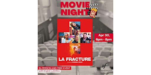 MOVIE NIGHT - THE DIVIDE (LA FRACTURE) primary image