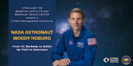 Image principale de From UC Berkeley to NASA: My Path to Astronaut