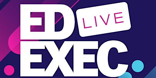 Imagem principal do evento EdExec LIVE South 2024