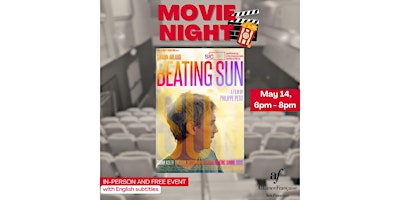MOVIE NIGHT - BEATING SUN (TANT QUE LE SOLEIL FRAPPE) primary image