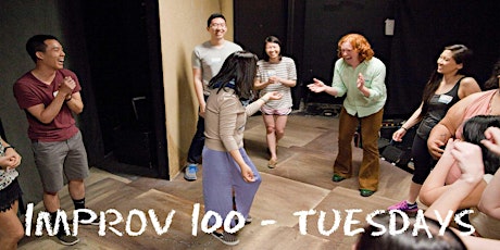 Immagine principale di IMPROV 100 TUESDAYS -  Intro to Improv - Build Confidence  SPRING '24 