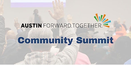 Hauptbild für 2024 Austin Forward. Together. Community Summit