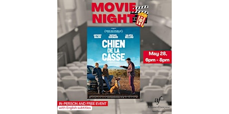 MOVIE NIGHT - CHIEN DE LA CASSE