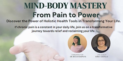Immagine principale di Mind-Body Mastery: From Pain to Power 