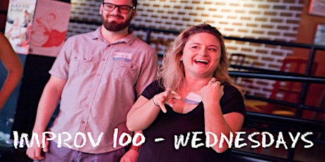 Immagine principale di IMPROV 100 WEDNESDAYS   -  Intro to Improv - Build Confidence  SPRING '24 