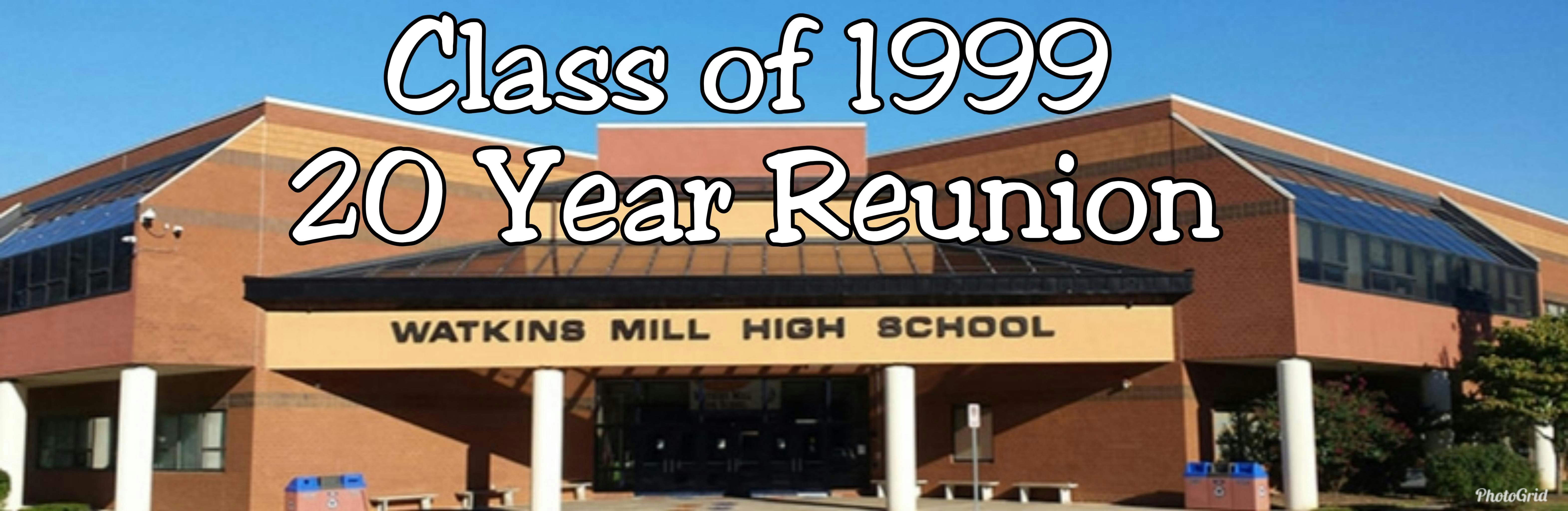 Watkins Mill High School Class Of 1999 Reunion 12 Oct 2019