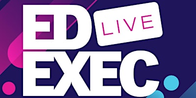 Imagem principal do evento EdExec LIVE Hub Event - West Midlands 2024