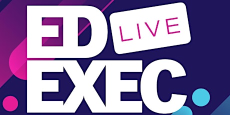 EdExec LIVE Hub Event - West Midlands 2024 primary image