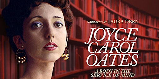 FILM: Joyce Carol Oates: A Body in the Service of Mind primary image