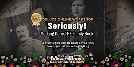 Seriously! Getting Done THE Family Book