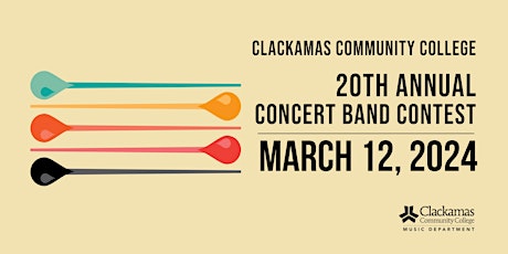 Imagen principal de 2024 Clackamas Community College Concert Band Contest