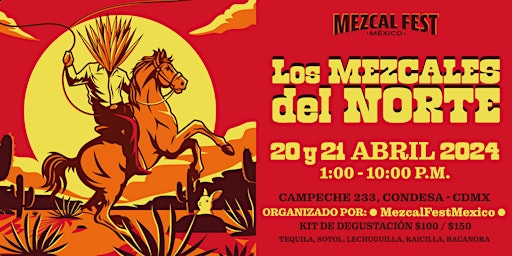 Primaire afbeelding van Mezcal Fest México - "Los Mezcales del Norte"