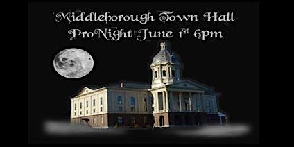 Imagem principal do evento ProNight at Middleborough Town Hall