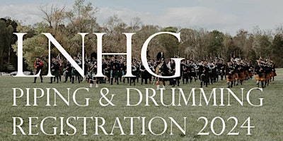 Primaire afbeelding van LNHG Piping and Drumming Registration 2024
