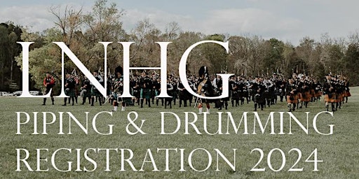 Hauptbild für LNHG Piping and Drumming Registration 2024