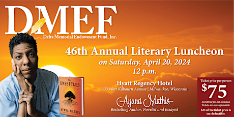 The Delta Memorial Endowment Fund Inc. 46th Annual Literary Luncheon