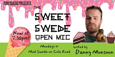 Imagem principal do evento The Sweet Swede Open Mic - standup comedy