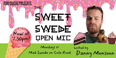 Immagine principale di The Sweet Swede Open Mic - standup comedy 