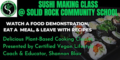 SUSHI CLASS * Plant-Based * ~ Class/Demo & Sampling primary image