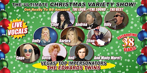 Imagem principal do evento ULTIMATE VEGAS CHRISTMAS DINNER SHOW CHER & MORE HOSTED  BY EDWARDS TWINS