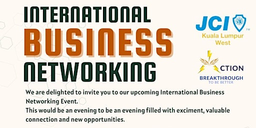 Hauptbild für International Business Networking by JCI Kuala Lumpur West