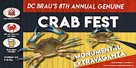 DC Brau's 8th Annual Genuine Crab Fest Monumental Extravaganza!! primary image