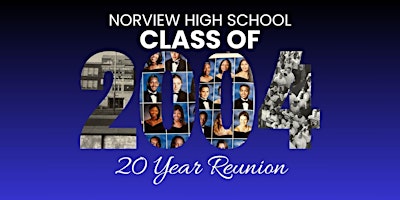Primaire afbeelding van Norview Class of 2004 20 Year Reunion