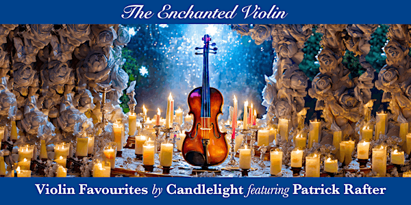 The Enchanted Violin (Tralee)