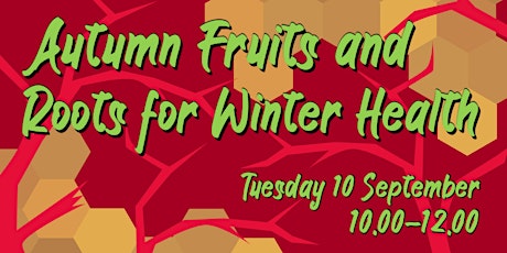 Autumn Fruits and Roots for Winter Health primary image