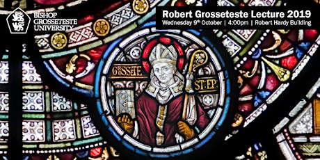 Robert Grosseteste Lecture 2019 primary image