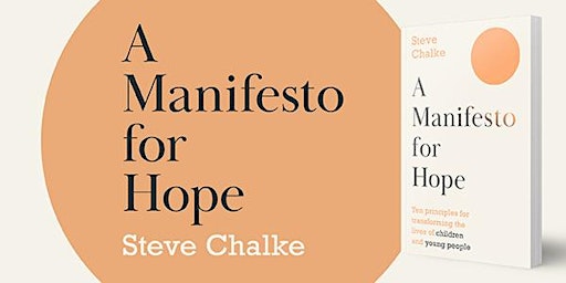Imagem principal do evento A Manifesto For Hope: Ten Principles for Transforming the Lives of Children