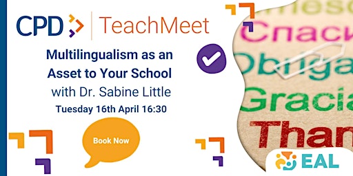 Primaire afbeelding van Multilingualism as an Asset to Your School with Dr. Sabine Little