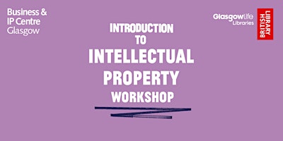 Introduction to Intellectual Property - Hybrid Workshop primary image