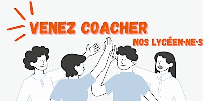 Venez coacher nos lycée-n-e-s primary image