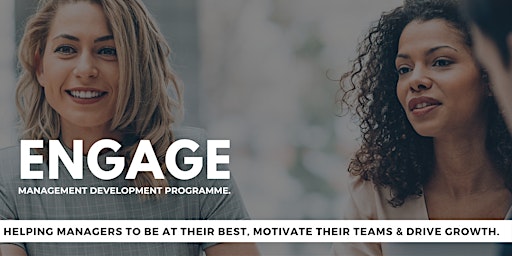 ENGAGE Management Development Programme - FACE-TO-FACE primary image