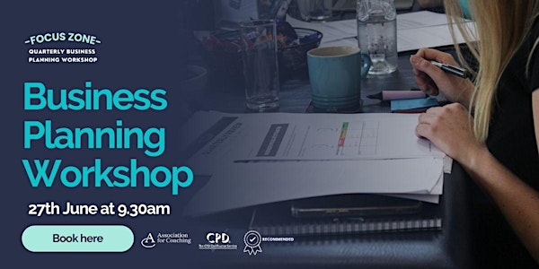 Business Planning Workshop - 27th June