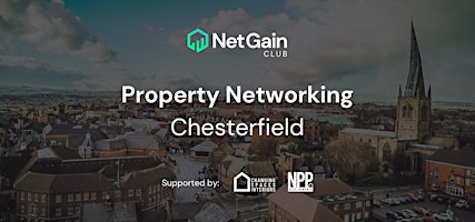 Immagine principale di Chesterfield Property Networking - By Net Gain Club 