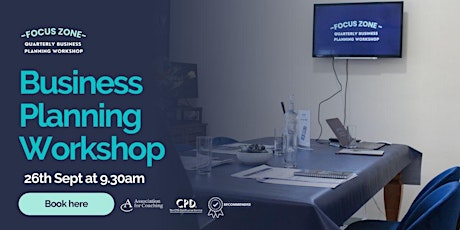 Business Planning Workshop - 26th Sept