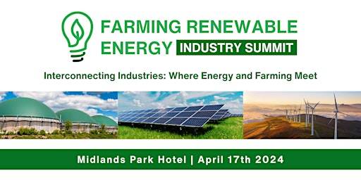 Immagine principale di Farming Renewable Energy Industry Summit 2024 