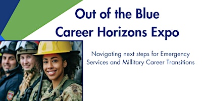 Imagem principal do evento The Out of the Blue Career Horizons Expo